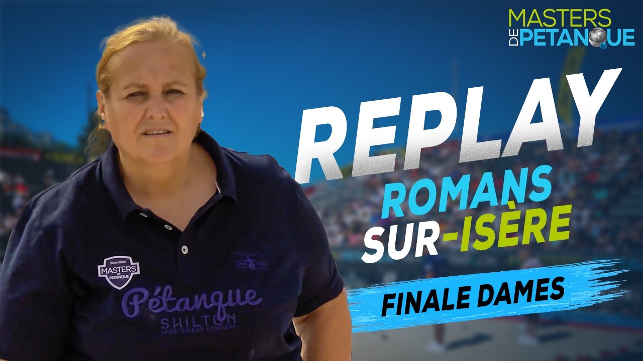 Miniature : MASTERS DE PÉTANQUE 2026 : Le replay intégral de la finale dames de Romans-sur-Isère (étape 1)