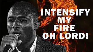 INTENSIFY MY FIRE OH LORD | MIN. THEOPHILUS SUNDAY