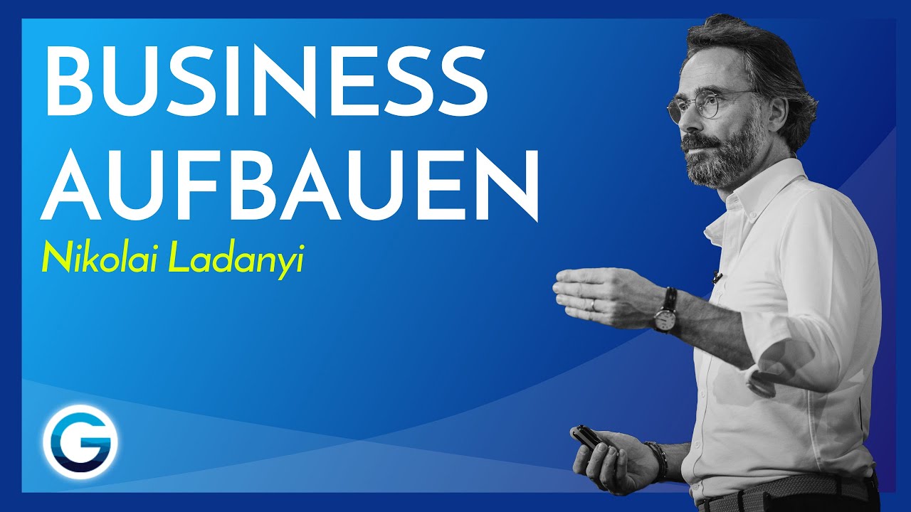Update Die ultimative Business-Strategie, um Unternehmen zu gründen // Nikolai Ladanyi