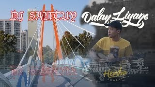 Dj Santuy Dalan Liyane Terbaru