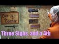 Three Signs, and a 4th