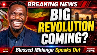 🔥 BREAKING: Blessed Mhlanga Says Zimbabwe Is Entering a New Era?