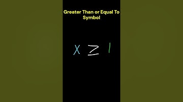 Greater Than or Equal To Symbol Explained #inequalities #mathforkids #mathshorts