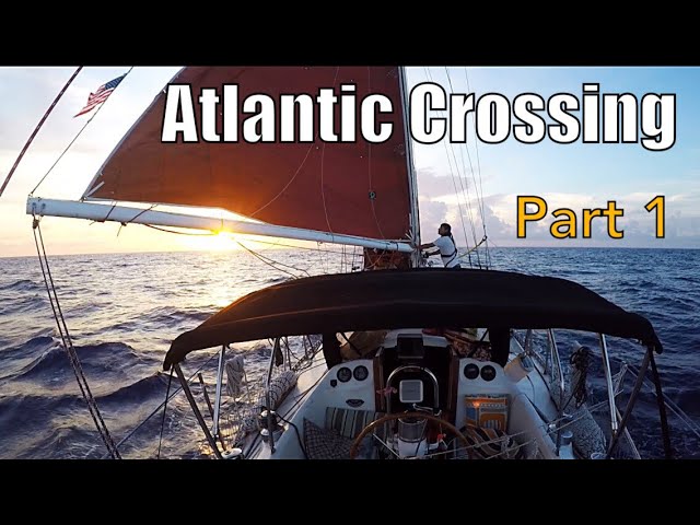 Transatlantic Sailing Wisdom | Season 3 Ep 2