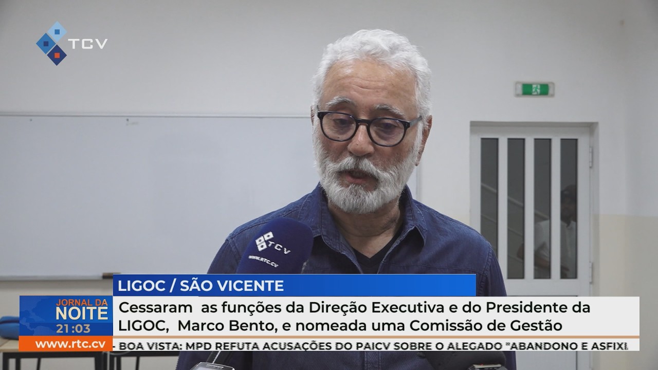 LIGOC tem nova comissão de gestão após cessação da direção