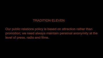 Tradition Eleven - Narcotics Anonymous Original Basic Text - Grey Book