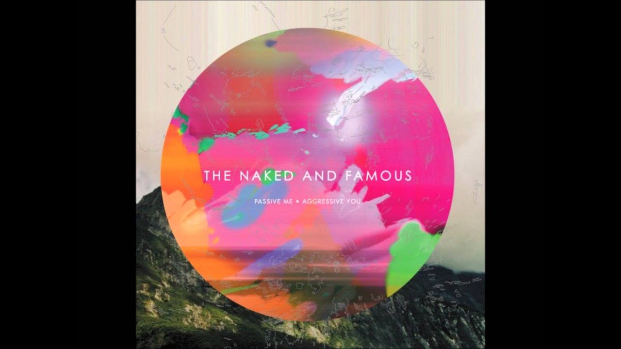 在 YouTube 上观看 The Naked and Famous - A Wolf In Geeks Clothing