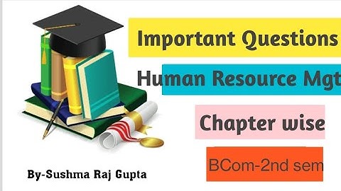 Important Questions & Paper Pattern of Human Resource Management /B.com 2nd sem/PU Chd