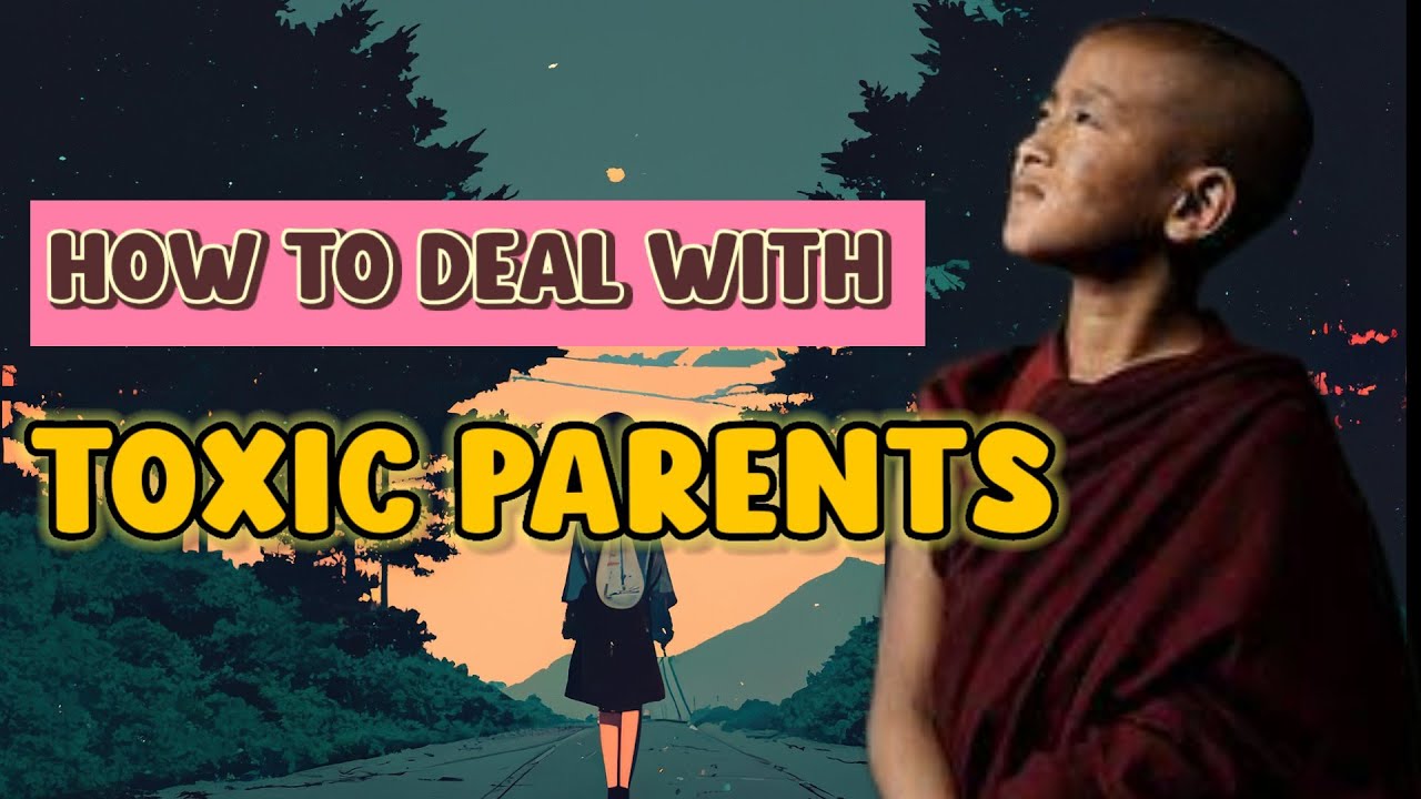 HOW TO DEAL WITH TOXIC PARENTS 😞 #lifelessons #lifehacks # ...