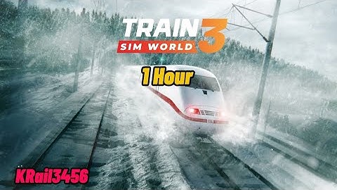 Train Sim World 3 Main Theme Music For 1 Hour | Train Sim World 3