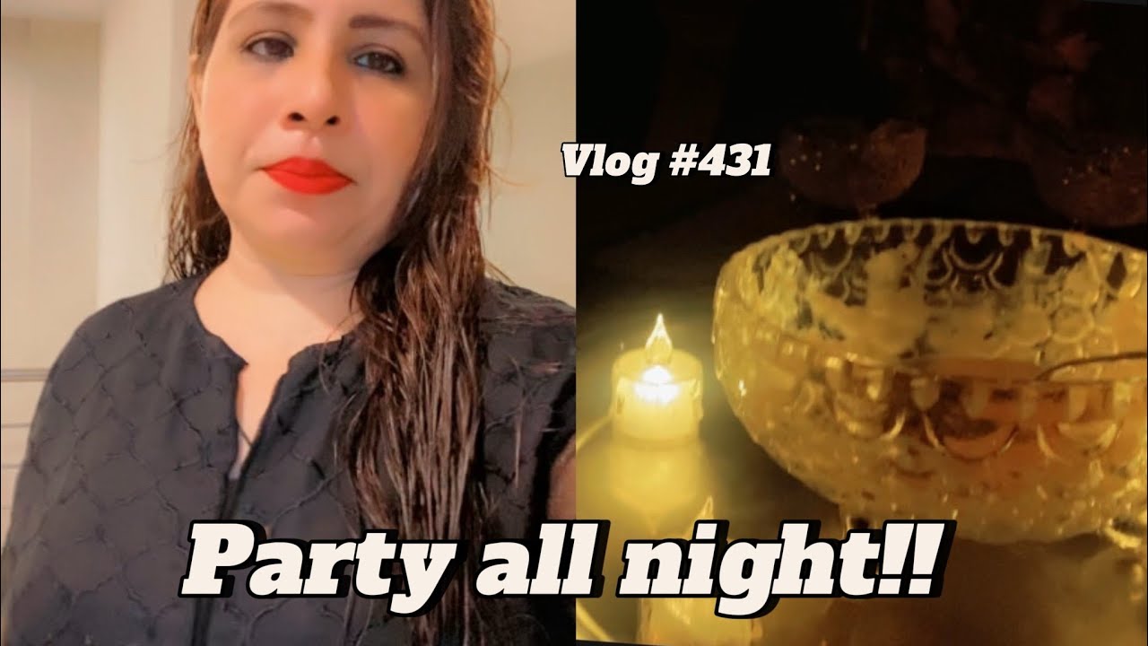 PARTY ALL NIGHT!! | VLOG #431 | BINISH RIZWAN - YouTube