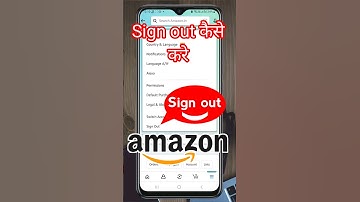 How to sign out from Amazon Account | Amazon Account se Logout kaise kare | sign out kaise kare