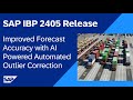 Improved forecast accuracy with aipowered automated outlier correction  sap ibp 2405