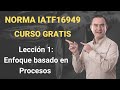 Curso Gratis IATF 16949: Enfoque en Procesos 🚗
