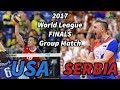 USA vs. Serbia - World League 2017 FINALS - ALL BREAKS REMOVED