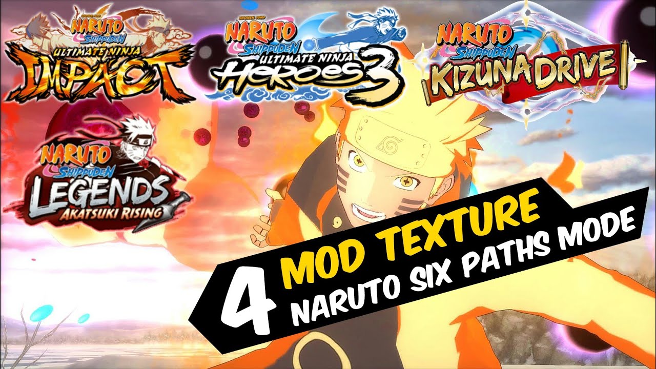 Mod Texture Game Naruto PPSSPP || Naruto Six Paths Mode