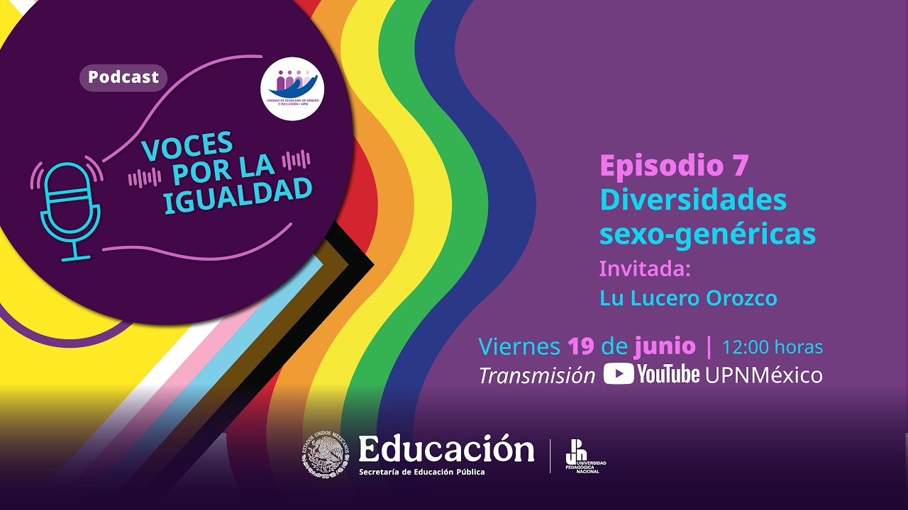 Voces por la igualdad | Episodio 7 |  Diversidades Sexogenéricas