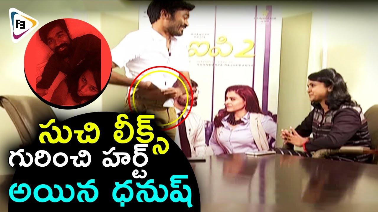 Hero Dhanush Fires on Tv Anchor Over Suchi Leaks - 