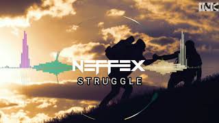 Copyright Free : NEFFEX - Struggle.