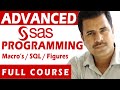 Advanced sas programming tutorial  sas macros  sas sql  sas figures  full course