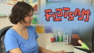 Flotsam Chilled Out Game Reviews