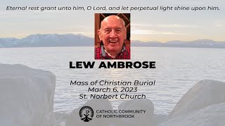 Lew Ambrose | Mass of Christian Burial | March 6, 2023