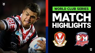 St Helens v Sydney Roosters | Match Highlights | NRL World Club Series | 2016