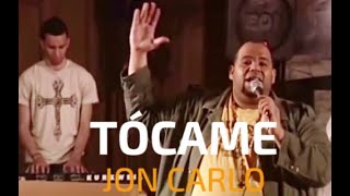 Video-Miniaturansicht von „JON CARLO: TÓCAME  en vivo“