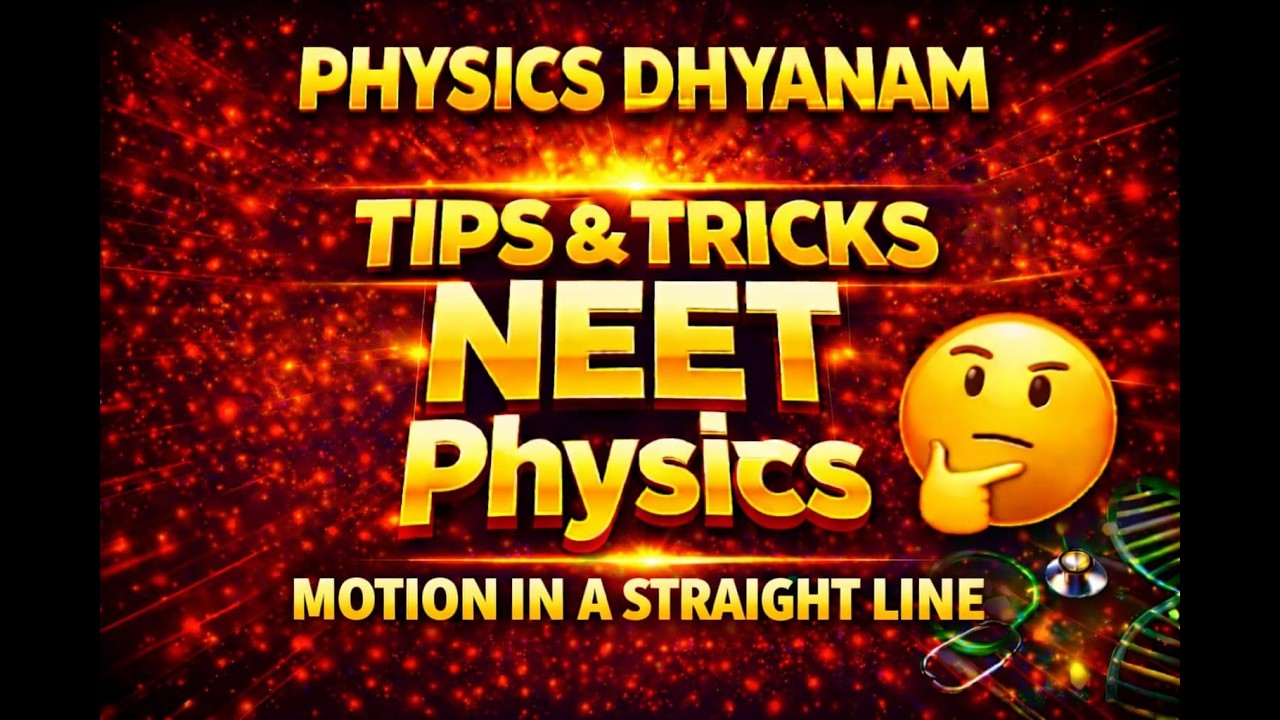 TIPS AND TRICKS FOR NEET PHYSICS | PHYSICS DHYANAM