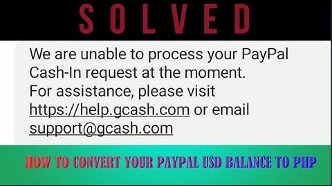We are unable to process your paypal Cash-In request at the moment. TAGALOG TUTORIAL