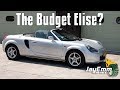 Is The Toyota MR2 Spyder A Budget Lotus Elise?