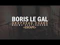 Dropdead chaos  escape  boris le gal  drum playthrough 