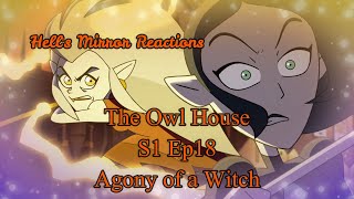 The Owl House Season 1 Episode 18: Agony of a Witch   HELLS MIRROR REACTIONS