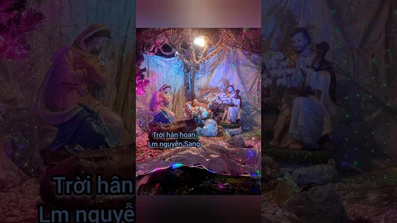  Mừng Chúa Giáng sinh và 24/12/2025 🎄⛪