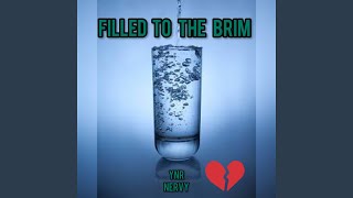 Filled to the Brim