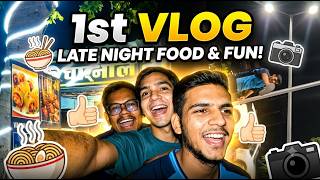 First Vlog Dosto Ke Sath Kalesh Aur Masti