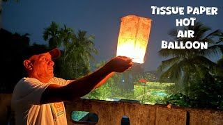 How To Make Hot Air Balloon Using Tissue Paper | Sky Lantern 