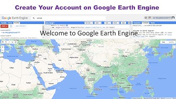 GEE 1: How to Create Your Account on Google Earth Engine (GEE) Platform