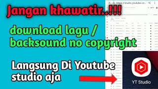 Cara download backsound no copyright di youtube studio#backsound #backsoundnocopyright screenshot 4