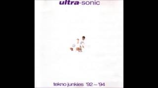 Ultra-Sonic - Tekno Junkies 92 94 Ultrasonic Complete