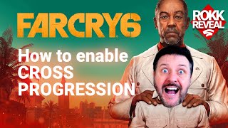 Far Cry 6 - how to set up Cross Progression