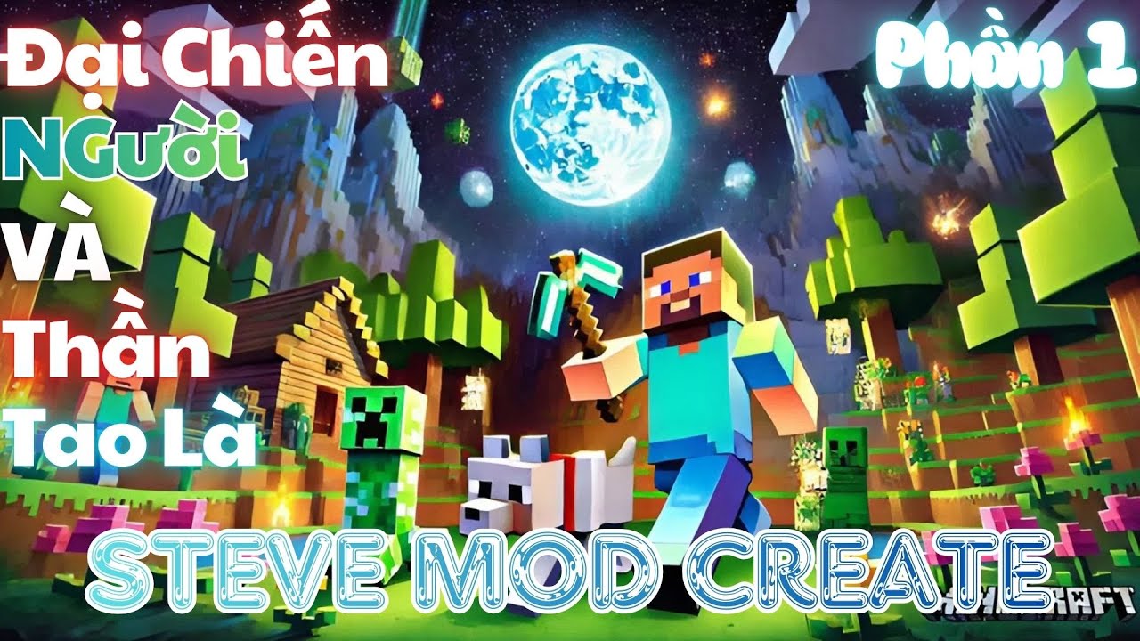 Đấu Trường Vạn Giới: Triệu Hồi Steve Đánh Sập Đa Chiều | Phần 1 | Rino