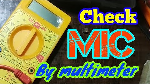 How to check mic , smd mic, universal mic, Samsung mic, by multimeter in hindi