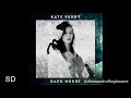 Katy Perry - Dark Horse ft. Juicy J [8D] (CON CUFFIE)