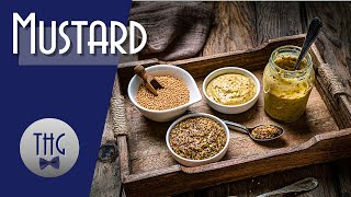 Mustard: A Spicy History