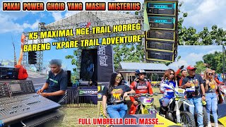 The Real Sound Sultan K5 Maximal Pakai Power Ghoib Ngetrail Horreg Bareng Xpare Trail Adventure