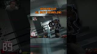 ROCHELLE EL BOT REBELDE #brunodiaz999 #left4dead2 #left4dead2mods #left4dead #left #humor