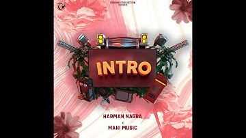 LEVELS (Intro) | Harman Nagra x Mahi Music | Birring Productions