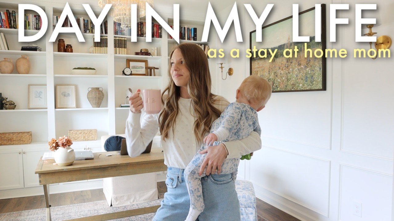 Day in my life as a stay at home mom!