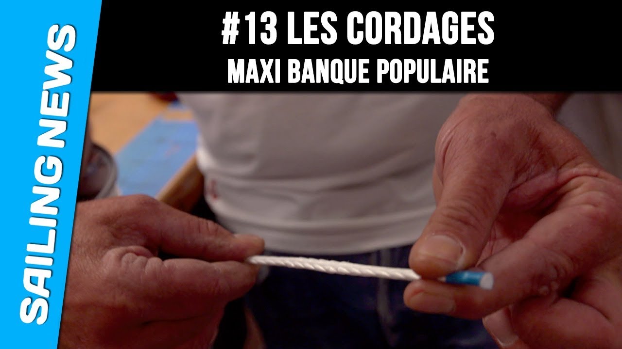 ⁣# 13 - Les Cordages - Maxi Banque Populaire